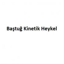 baştuğ kinetik heykel