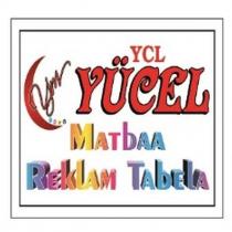 ycl yücel matbaa reklam tabela
