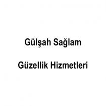 gülşah sağlam güzellik hizmetleri