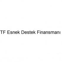tf esnek destek finansmanı