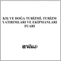 kış ve doğa turizmi, turizm yatırımları ve ekipmanları fuarı tüyap