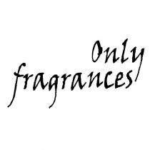only fragrances