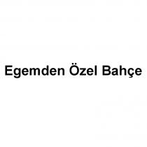 egemden özel bahçe
