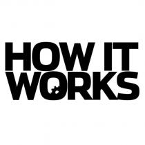 how it works