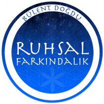 bülent doğdu ruhsal farkındalık