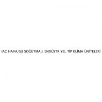 ıac hava/su soğutmalı endüstriyel tip klima üniteleri