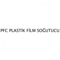 pfc plastik film soğutucu