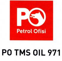 petrol ofisi po tms oil 971 po