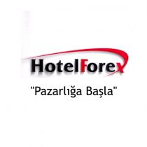hotel forex pazarlığa başla