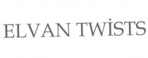 elvan twists
