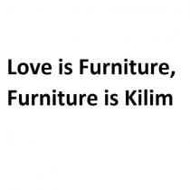 love is furniture, furniture is kilim