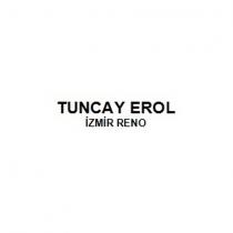 tuncay erol izmir reno
