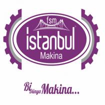 fsm istanbul makina bi dünya makina.