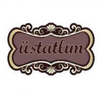 üstatlım