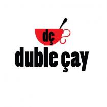 dç duble çay