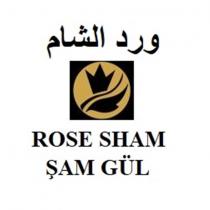 rose sham şam gül