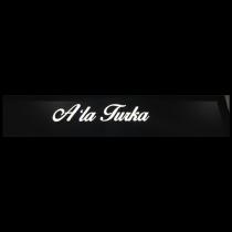 a'la turka