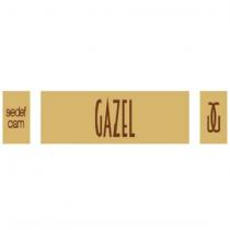 sedef cam gazel