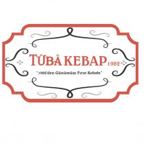 tuba kebap ''1982'den günümüze fırın kebabı''
