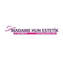 madame hun estetik 419 08 91 www.madamehun.com