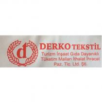 derko tekstil turizm inşaat gıda dayanıklı tüketim malları ithalat ihracat paz. tic. ltd. şti.