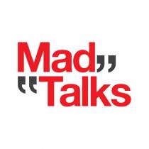 mad talks