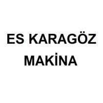 es karagöz makina
