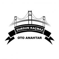 dursun kaçmaz oto anahtar