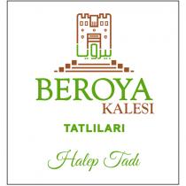 beroya kalesi tatlıları halep tatlısı