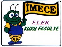 imece elek kuru fasulye