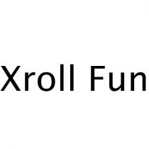 xroll fun