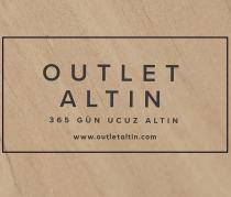 outlet altın 365 gün ucuz altın www.outletaltin.com