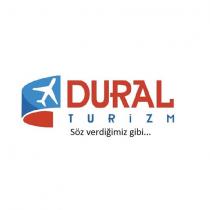 dural turizm söz verdiğimiz gibi.