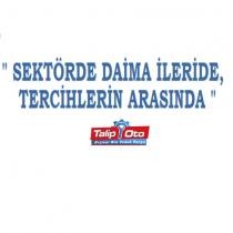 sektörde daima ileride tercihlerin arasında talip oto orjinal oto yedek parça