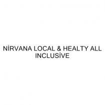 nirvana local & healty all inclusive