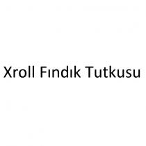 xroll fındık tutkusu