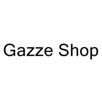 gazze shop