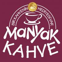 manyak kahve bir kahvenin 40 hediyesi var