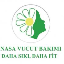 nasa vucut bakımı daha sıkı, daha fit