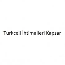 turkcell ihtimalleri kapsar