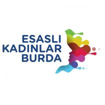 esaslı kadınlar burda