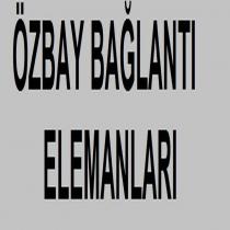 özbay bağlantı elemanları