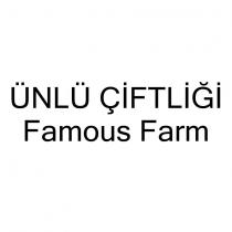 ünlü çiftliği famous farm