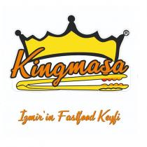 kingmaşa izmir'in fastfood keyfi