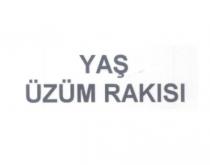 yaş üzüm rakısı