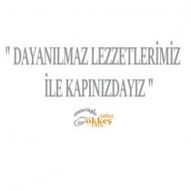 dayanılmaz lezzetlerimiz ile kapınızdayız maraşlı tatlıcı ökkeş usta