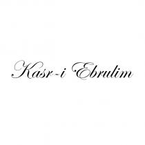 kasr-i ebrulim