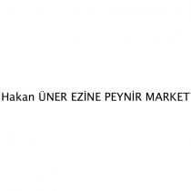 hakan üner ezine peynir market