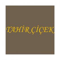 tahir çiçek