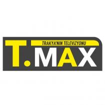 tmax tv trakya'nın televizyonu